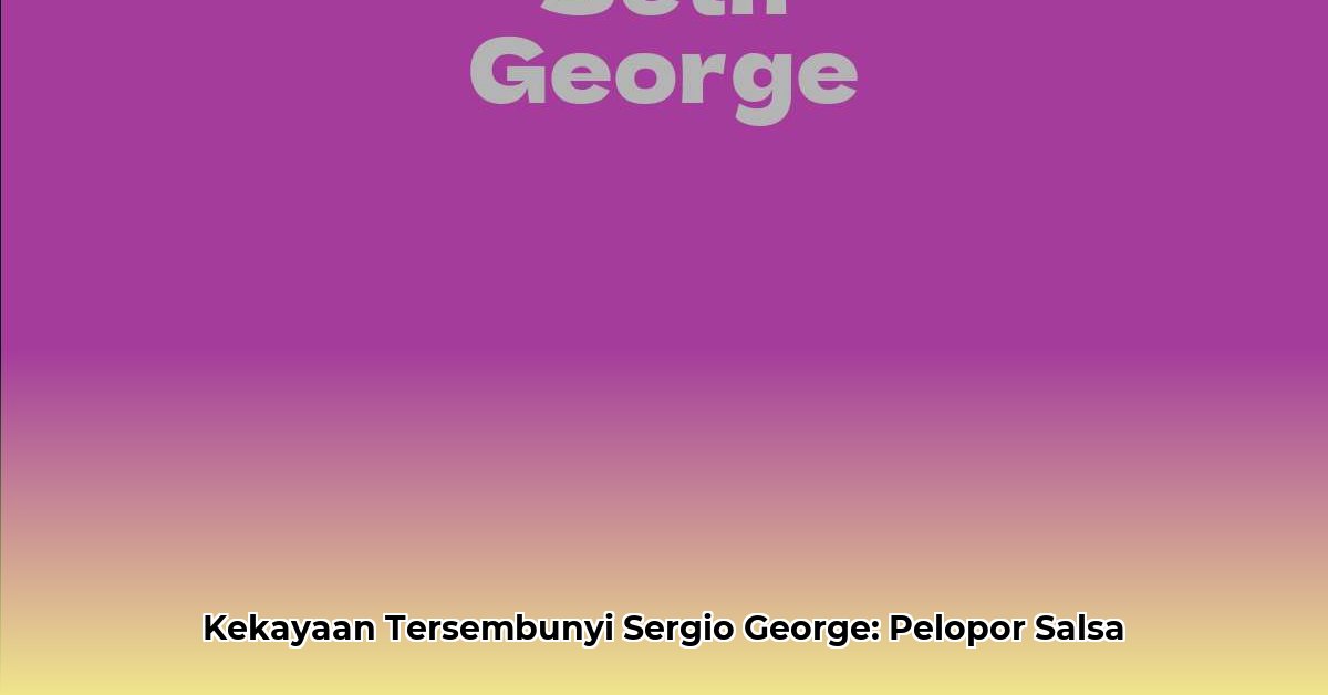 sergio george net worth